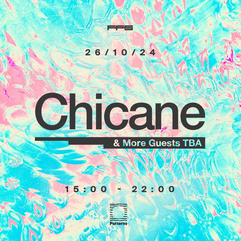 Sold Out! Chicane - Brighton