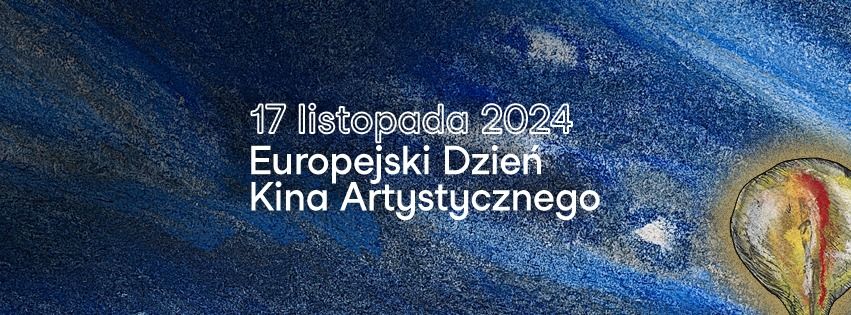 Europejski Dzie\u0144 Kina Artystycznego | Kino Kameralne Cafe | GDA\u0143SK