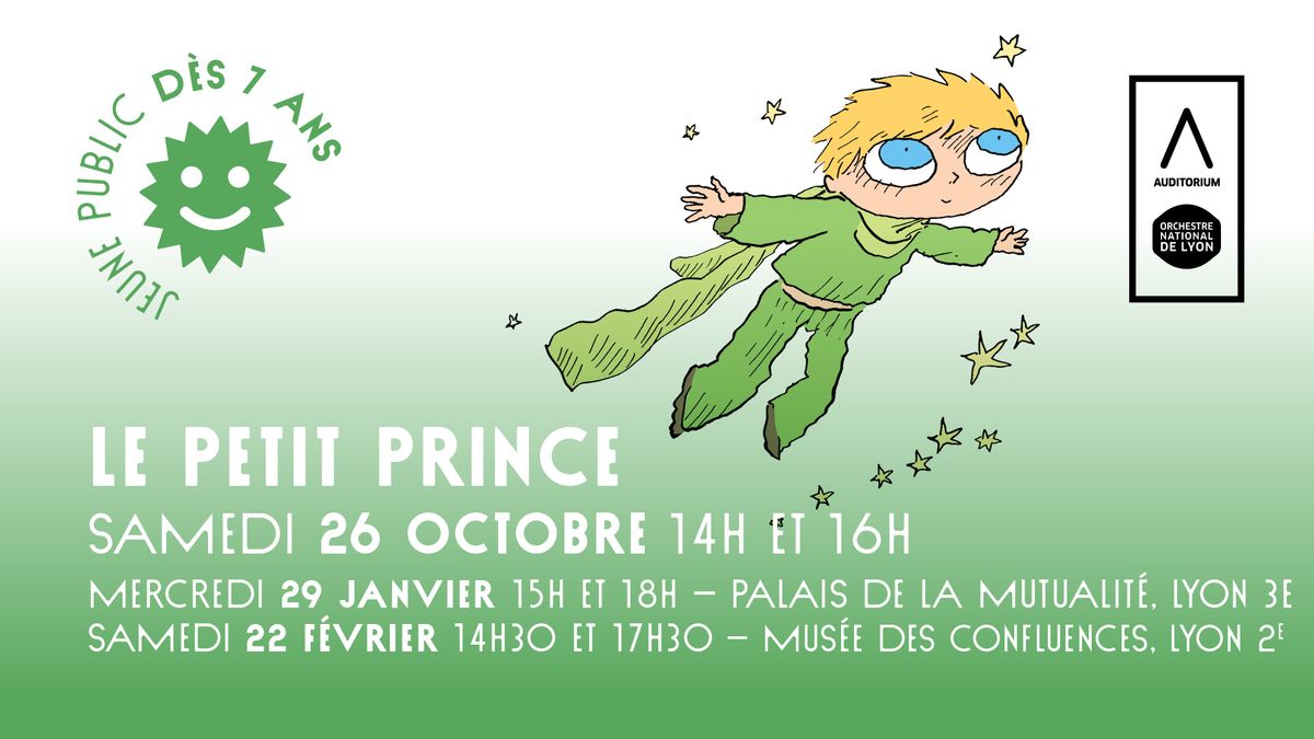 Le Petit Prince \u2022 Musiciens de l\u2019ONL \/ Beno\u00eet Marchand \/ Joseph Birnbaum