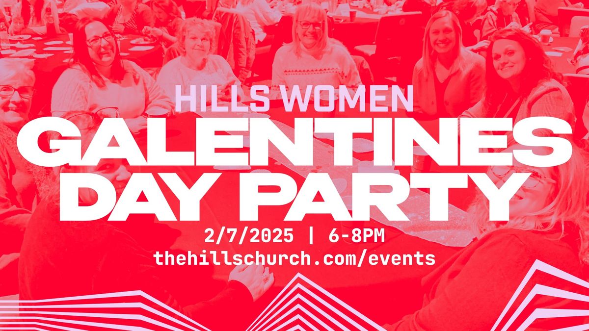 Hills Women Galentines Day Party