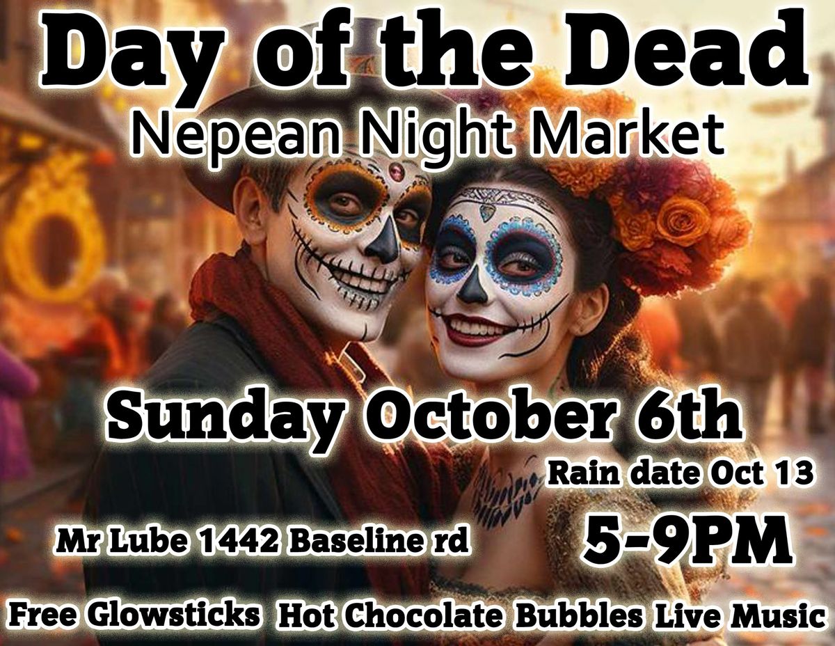 Day of the Dead at the Night Market!