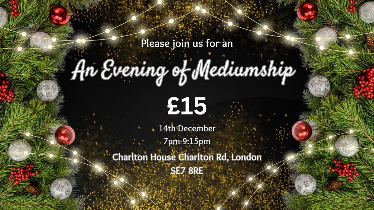 Evening of Mediumship & Christmas Carols