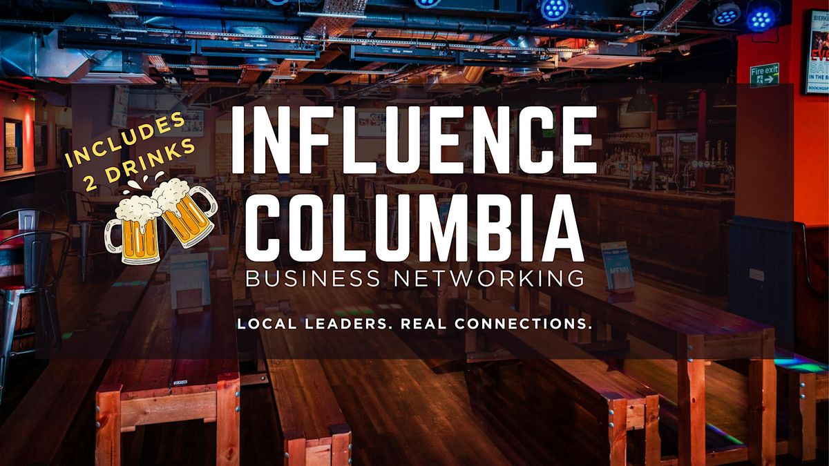 Influence Columbia - Business Networking