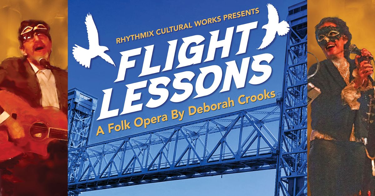 Flight Lessons: A Folk Opera