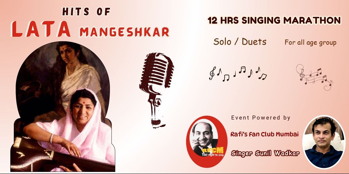 Hits of Lata Mangeshkar - 12 hrs Singing Marathon