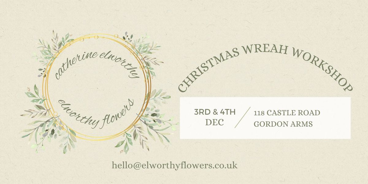 Christmas Wreath Workshop! 