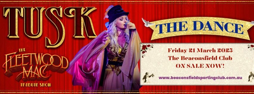 25 TIX LEFT- TUSK -Fleetwood Mac Show- The Beaconsfield Club