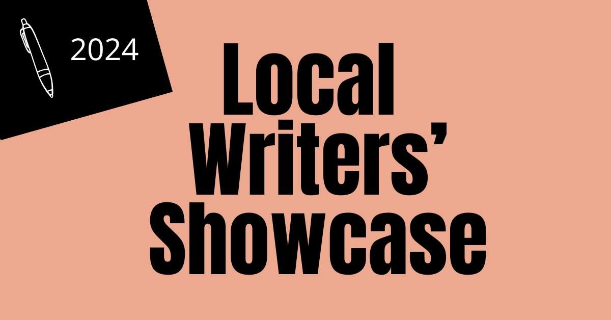 Local Writers' Showcase