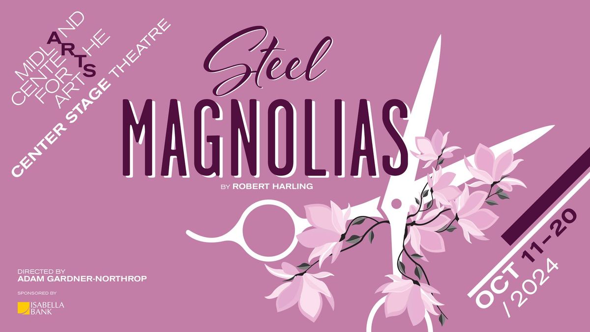 Steel Magnolias