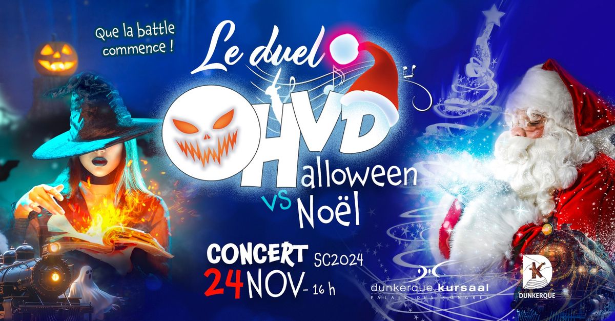 CONCERT Halloween vs No\u00ebl !