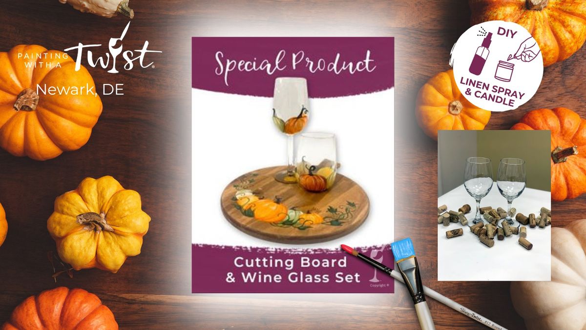 Paint & Sip - Special Product: Fall Cutting Board & Wine Glasses