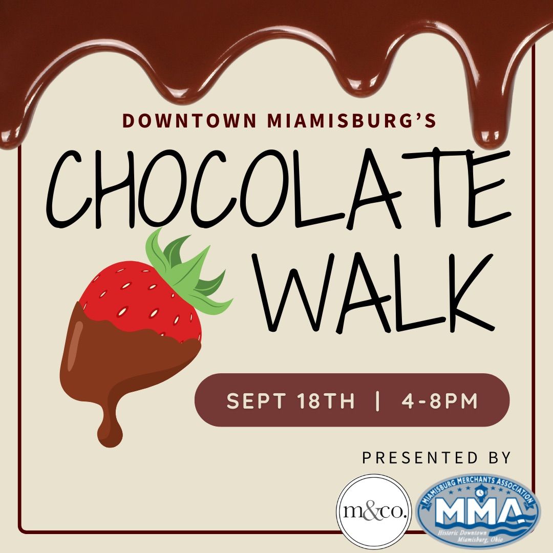 Chocolate Walk - Downtown Miamisburg!