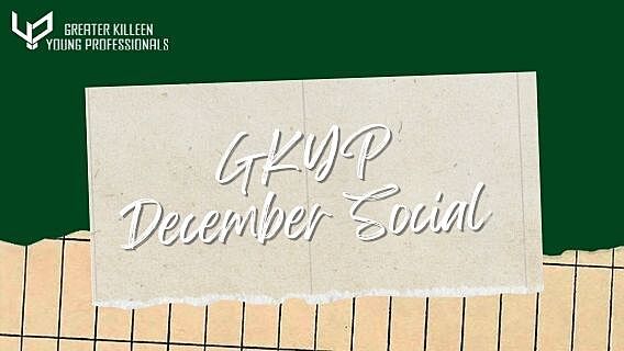 Greater Killeen Young Professional - December Social