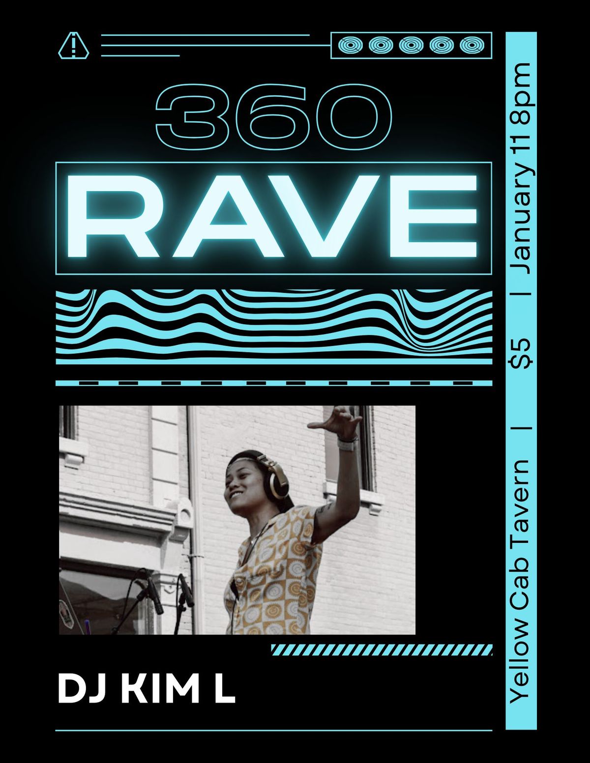 360 Rave with DJ Kim