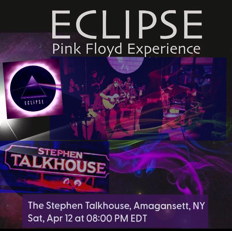 Eclipse-Long Island's PREMIERE Tribute to Pink Floyd debuts at the Iconic Stephen Talkhouse 