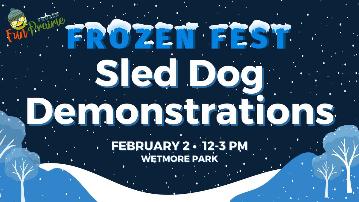 Frozen Fest: Sled Dog Demo