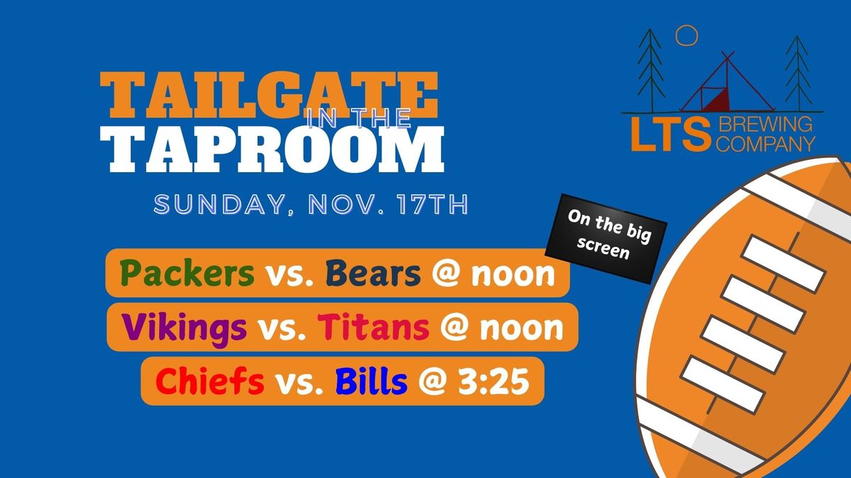 Tailgate in the Taproom : 11\/17