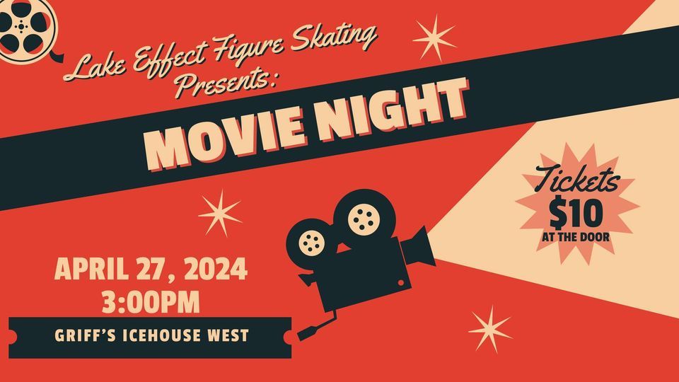 Lake Effect Figure Skating presents: Movie Night - Spring Show 2024