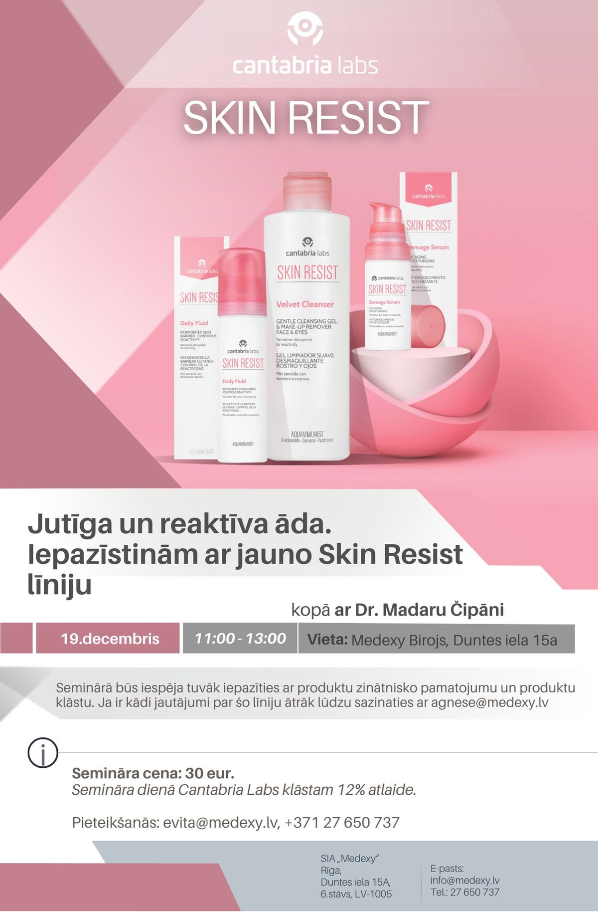 SEMIN\u0100RS - Iepaz\u012bstin\u0101m ar jauno Skin Resist l\u012bniju no Cantabria Labs