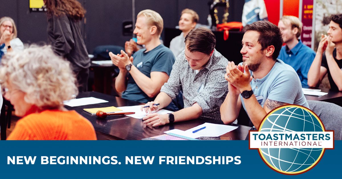 New beginnings & New friendships - Meet new people and Practice Public Speaking