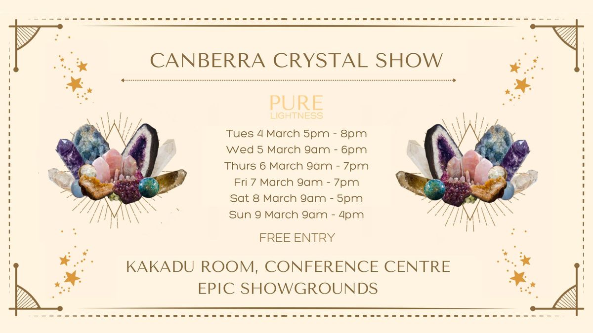 Canberra Crystal Show \u2728