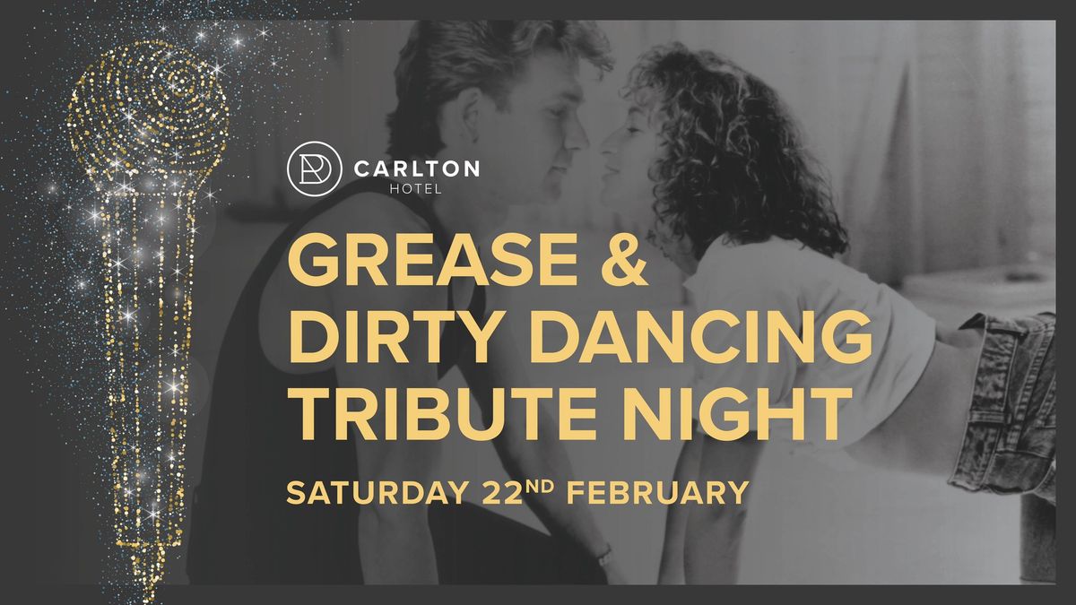 Grease & Dirty Dancing Tribute Night