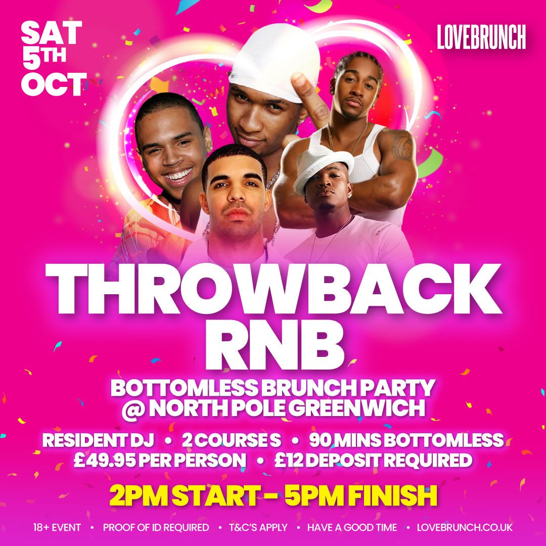 THROWBACK RNB (BOTTOMLESS BRUNCH PARTY)