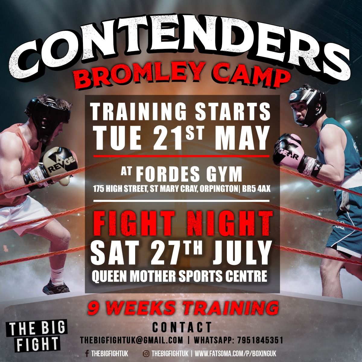 Big Fight - Contenders Bromley 