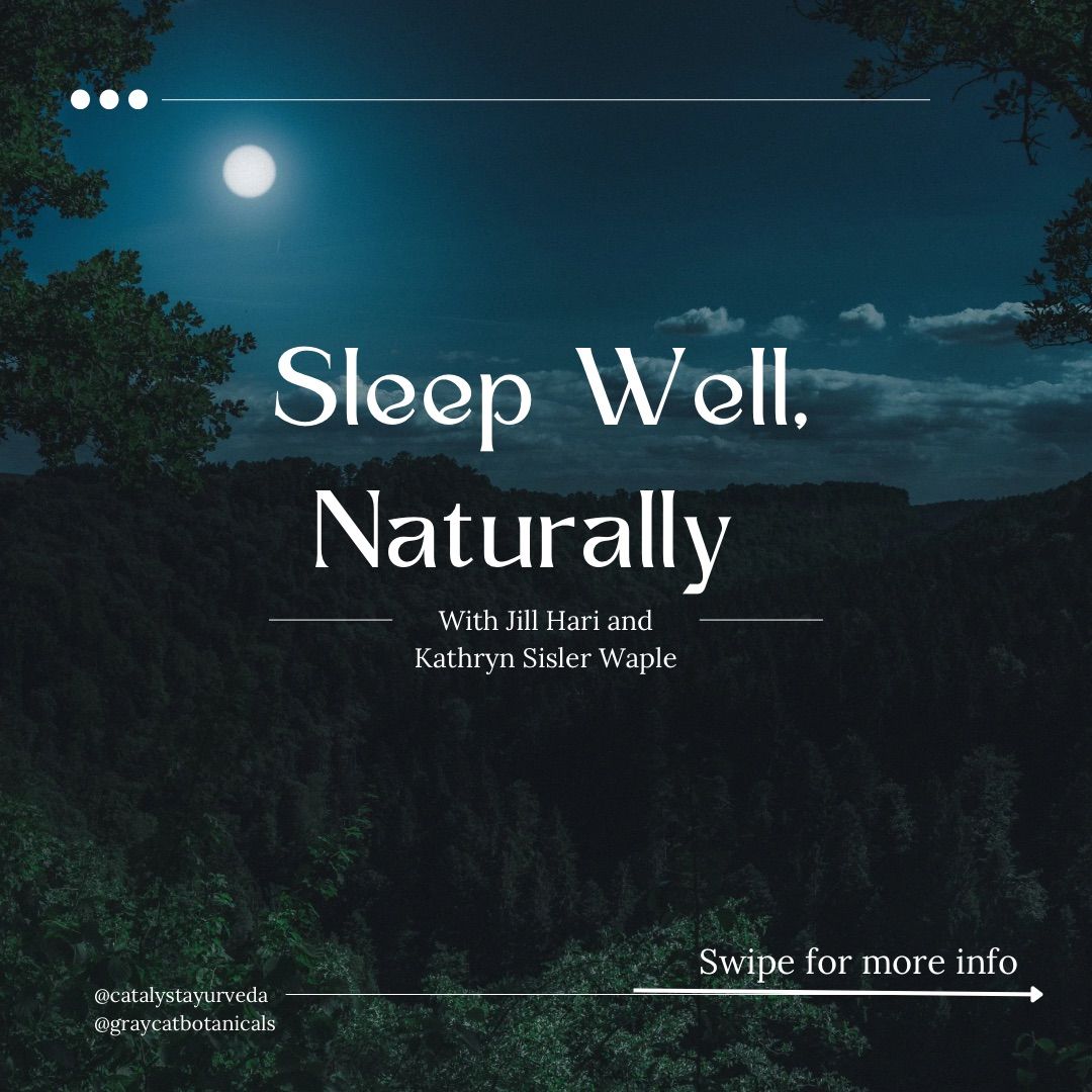 Sleep Well, Naturally 