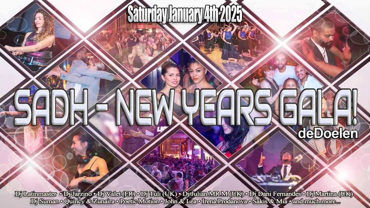 SADH - New Years Gala 2025!