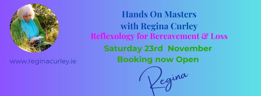 Hands On Masters Reflexology for Bereavement & Loss