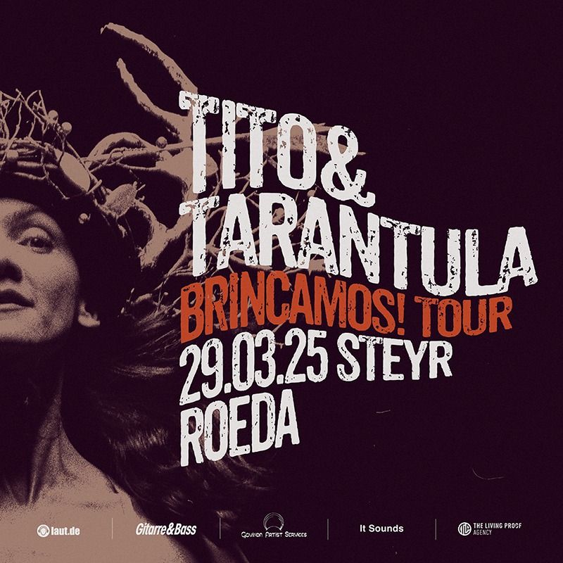 Tito & Tarantula Brincamos Tour 2025 - Support Cad\u00fb