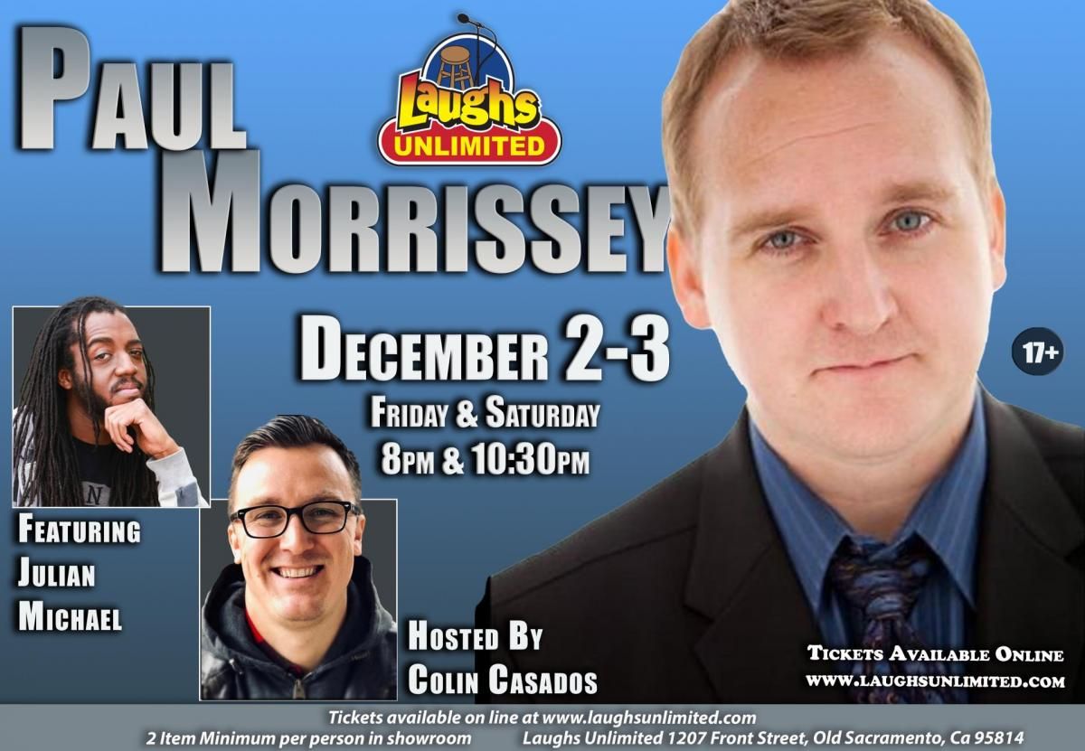 Paul Morrissey at Laughs Unlimited Comedy Club and Lounge