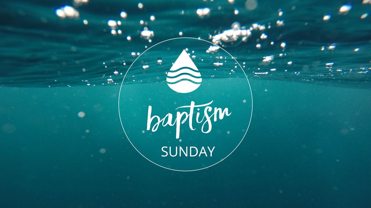 Baptism Sunday at King of Kings Northwest Omaha