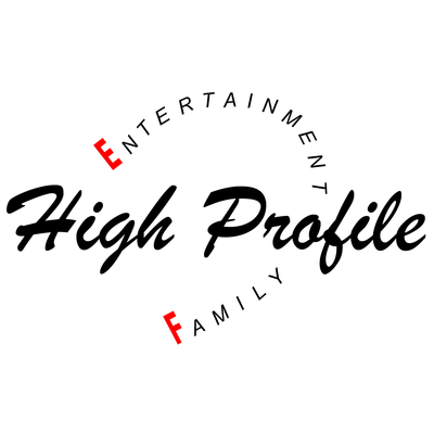 High Profile Ent. Family