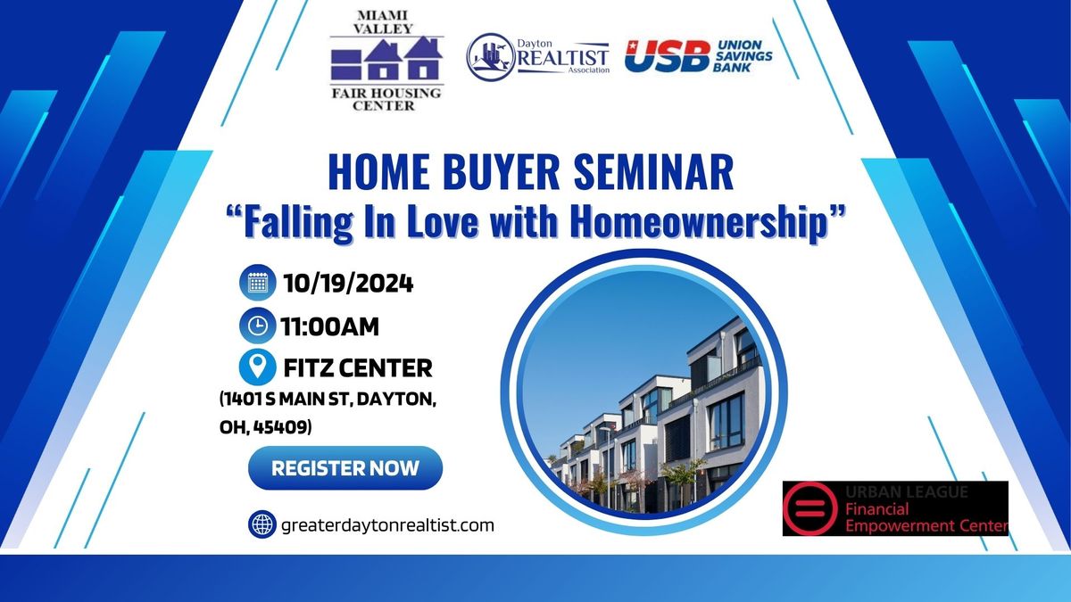 HOME BUYER SEMINAR: Falling In Love with Homeownership 