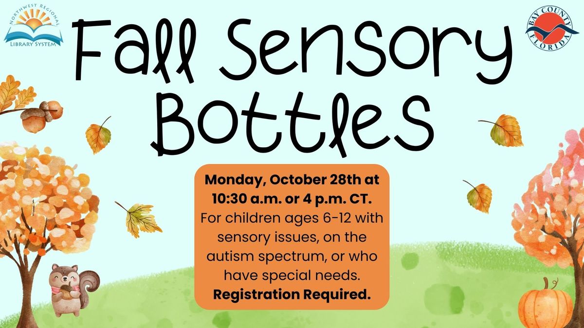 Fall Sensory Bottles (Ages 6 - 12 \/ Registration Required)