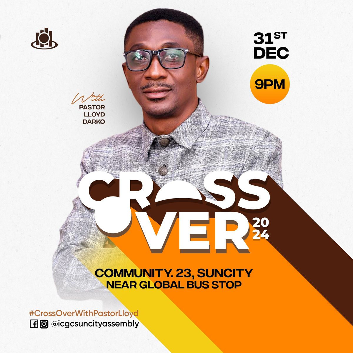 CROSSOVER 2024 WITH PASTOR LLOYD DARKO