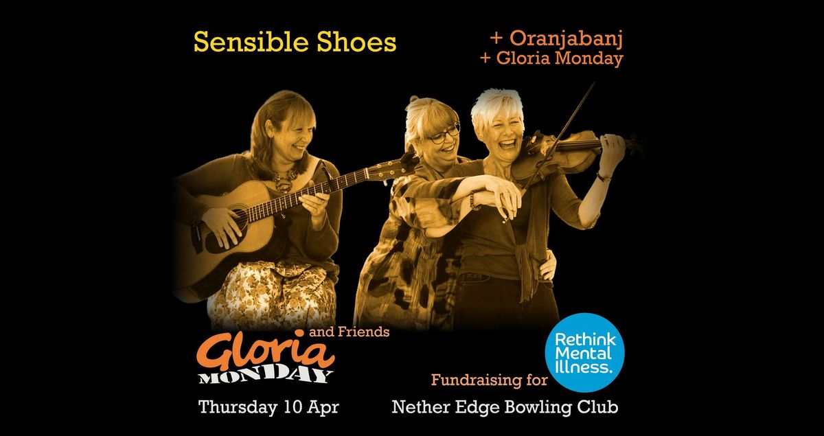 Gloria Monday's April Fundraiser with Sensible Shoes and Oranjabanj