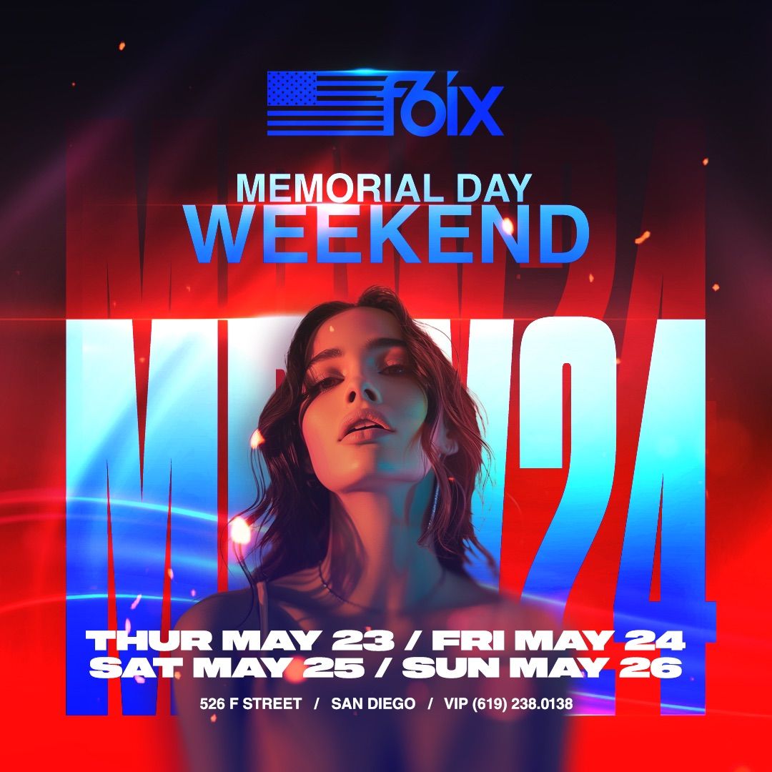 MEMORIAL DAY WEEKEND: HOUSE PARTY THURSDAYS AT F6IX | MAY 23RD EVENT