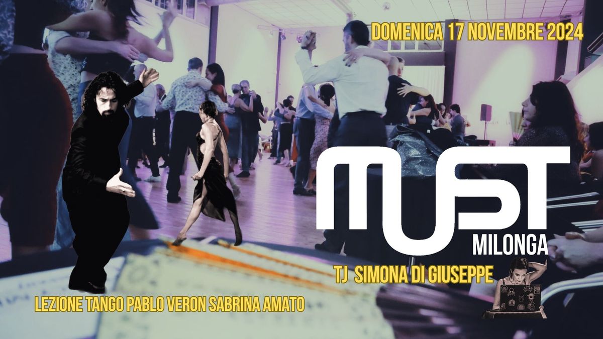 MUST Milonga - Tj Simona Di Giuseppe - Lezione Tango Pablo Veron & Sabrina Amato