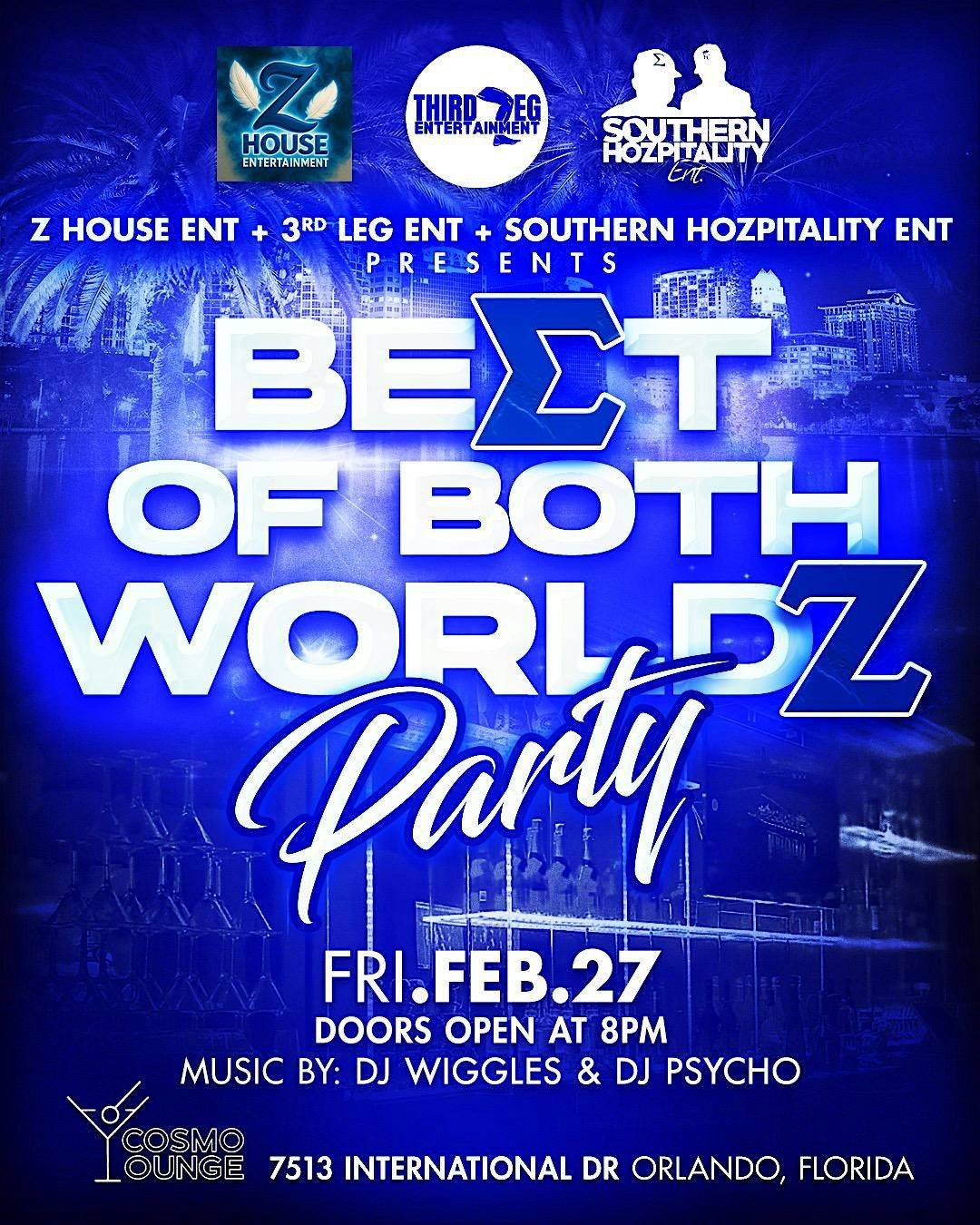 THE BEST OF BOTH WORLDZ PARTY