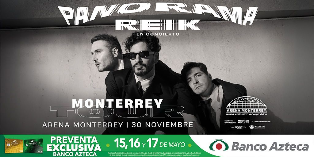 Reik en Monterrey