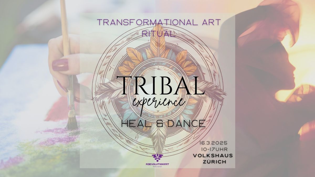 TRIBAL experience HEAL & DANCE