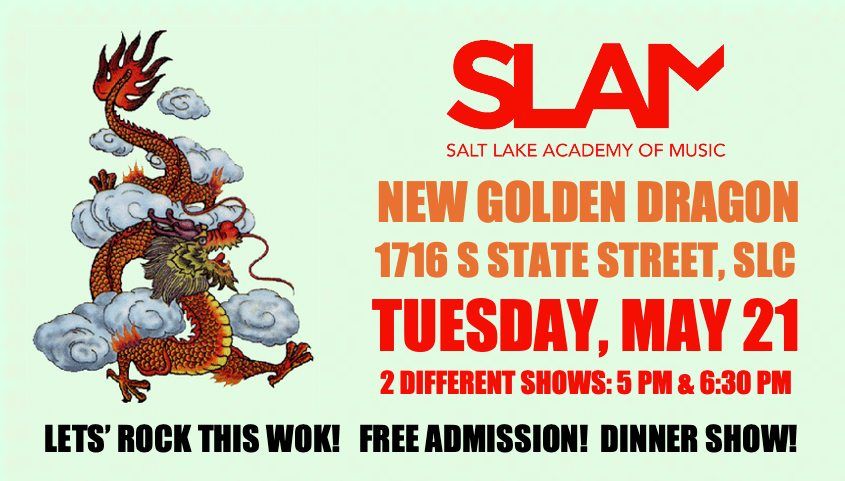 SLAM: 2 Shows in One Night @ New Golden Dragon
