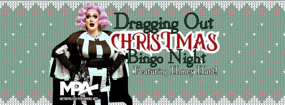 Dragging Out Christmas: All Ages Drag Bingo Night