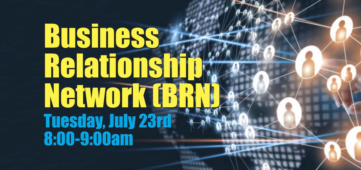 Business Relationship Network Event at the BRBC