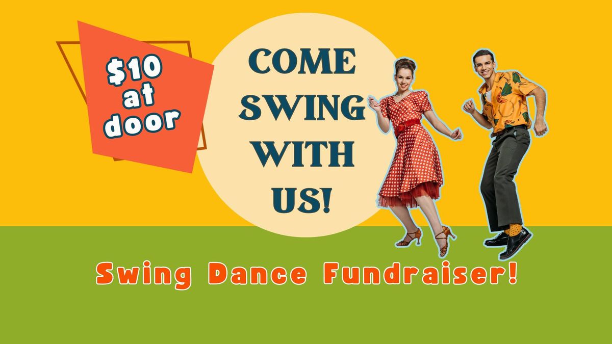 SWING DANCE FUNDRAISER