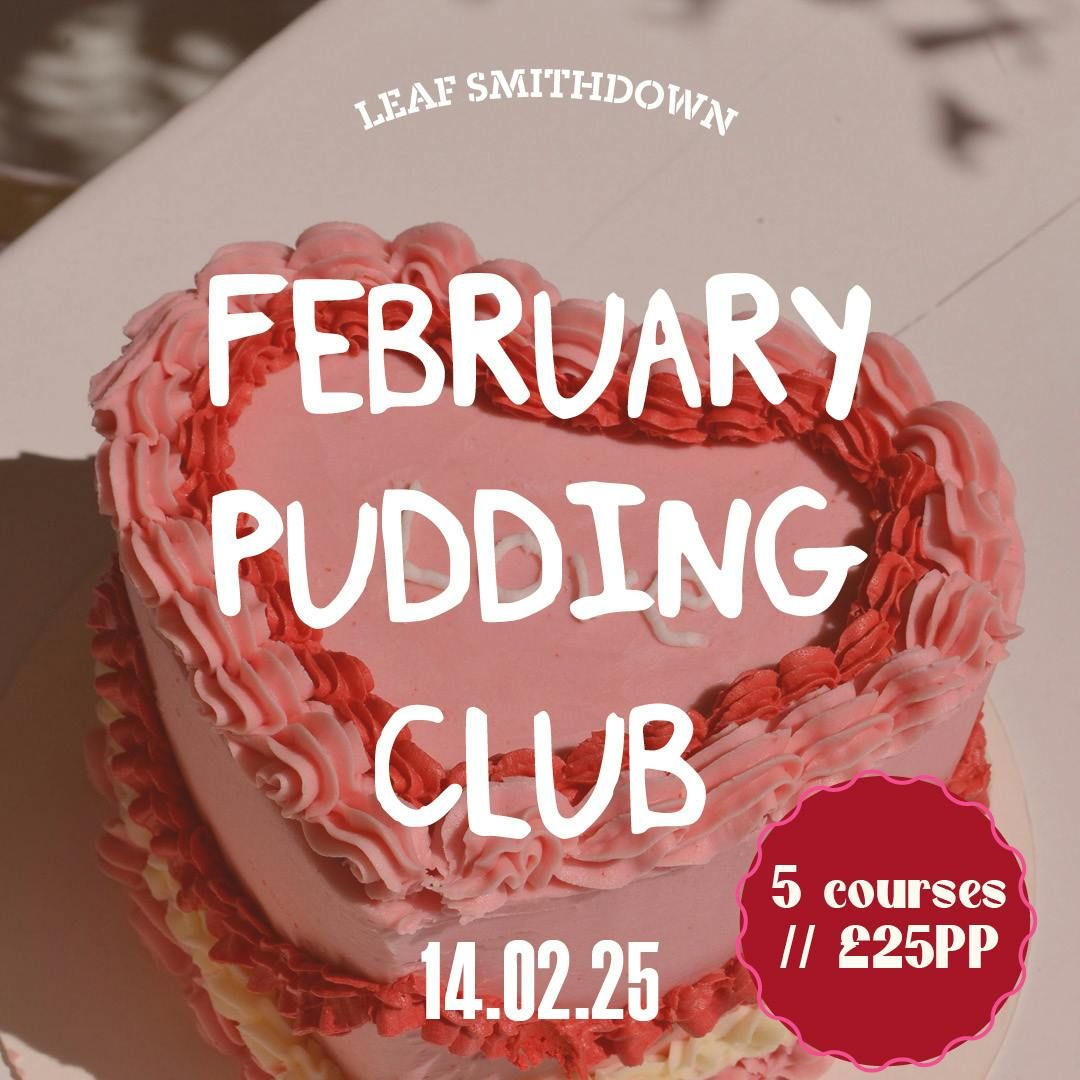 February Day Pudding Club