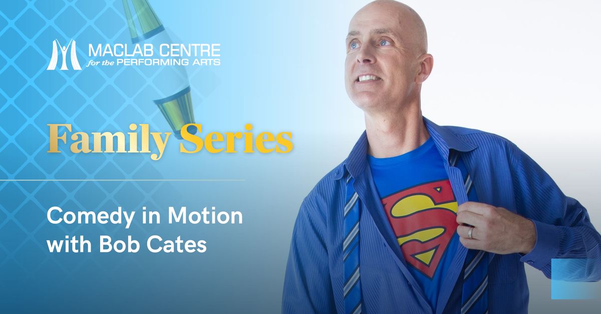 FREE Family Series - Comedy in Motion